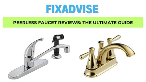are peerless faucets good quality